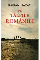 Imagine produs Pe tălpile Rom&acirc;niei