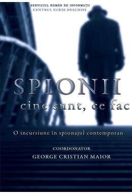 Copertă produs Spionii. Cine sunt, ce fac?