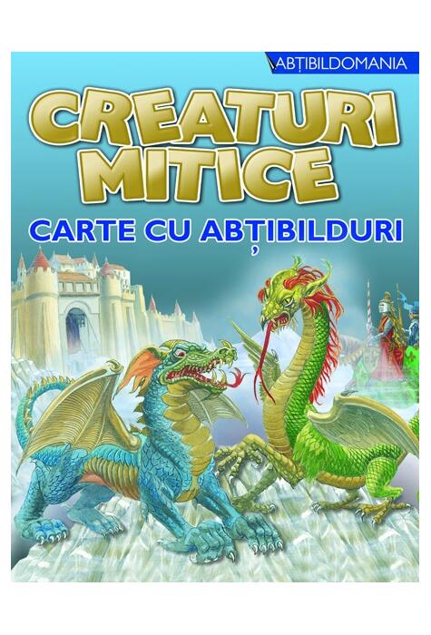 Copertă produs Creaturi mitice. Carte cu abţibilduri