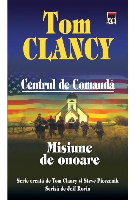 Copertă produs Misiune de onoare. Centrul de comandă (Vol. IX)