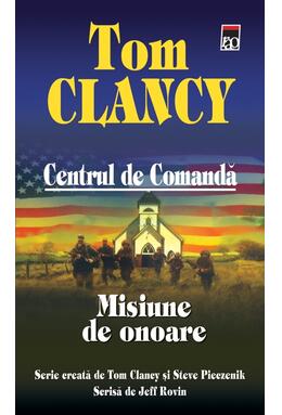 Copertă produs Misiune de onoare. Centrul de comandă (Vol. IX)