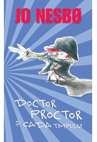 Copertă produs Doctor Proctor şi cada timpului