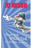 Copertă produs Doctor Proctor şi cada timpului