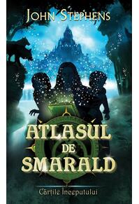 Copertă produs Atlasul de smarald. Cărțile &icirc;nceputului (Vol. I)
