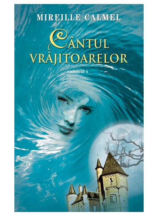 Copertă produs C&acirc;ntul vrăjitoarelor (Vol. I) - gallery big 1