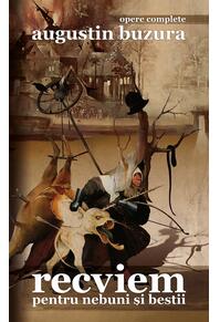 Copertă produs Recviem pentru nebuni şi bestii