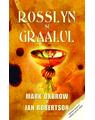 Copertă produs Rosslyn şi Graalul - thumb 1