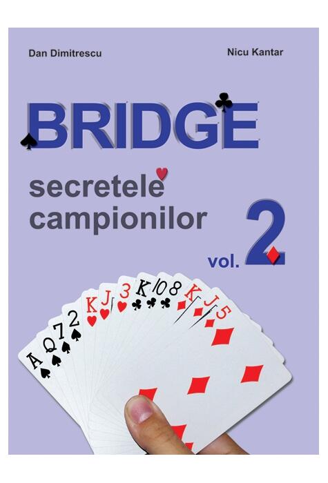Copertă produs Secretele campionilor. Bridge (Vol. 2)