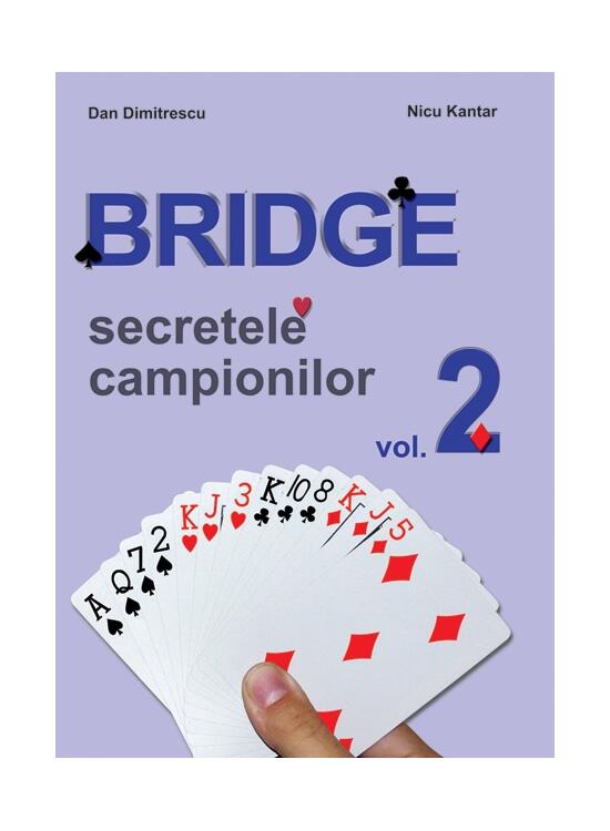 Copertă produs Secretele campionilor. Bridge (Vol. 2) - gallery big 1