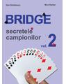 Copertă produs Secretele campionilor. Bridge (Vol. 2) - thumb 1