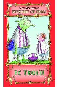 Copertă produs FC Trolii (Vol.4)