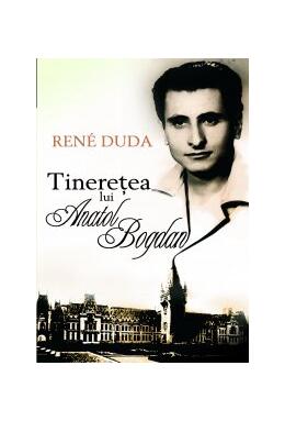 Copertă produs Tinereţea lui Anatol Bogdan