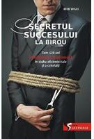 Secretul succesului la birou. Cum să-ţi pui inteligenţa emoţională &icirc;n slujba ta şi a celorlalţi