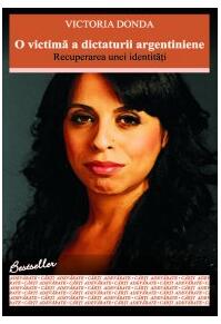 Copertă produs O victimă a dictaturii argentiniene. Recuperarea unei identităţi