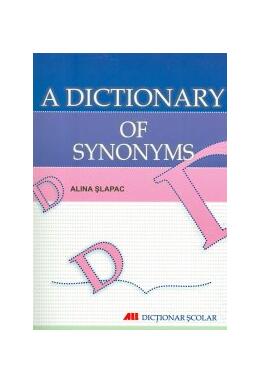 Copertă produs A dictionary of synonyms