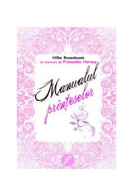 Copertă produs Manualul prinţeselor