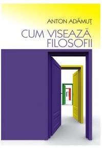 Copertă produs Cum visează filosofii