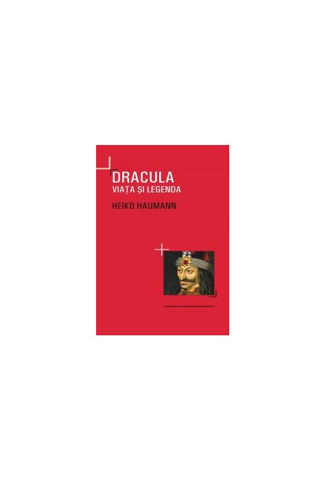 Copertă produs Dracula. Viaţa si legenda