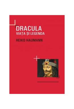Copertă produs Dracula. Viaţa si legenda