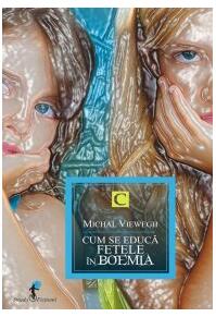 Copertă produs Cum se educă fetele in Boemia