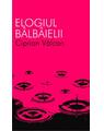 Copertă produs Elogiul b&acirc;lb&acirc;ielii - thumb 1