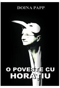 Copertă produs O poveste cu Horaţiu