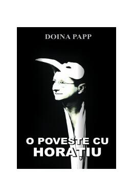 Copertă produs O poveste cu Horaţiu
