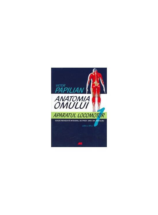 Copertă produs Anatomia omului. Aparatul locomotor (Vol. I) - gallery big 1