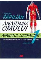 Anatomia omului. Aparatul locomotor (Vol. I)