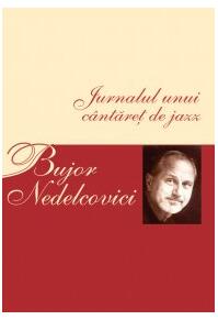 Copertă produs Jurnalul unui c&acirc;ntăreţ de jazz