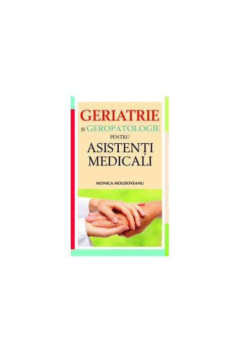 Copertă produs Geriatrie şi geropatologie pentru asistenţi medicali