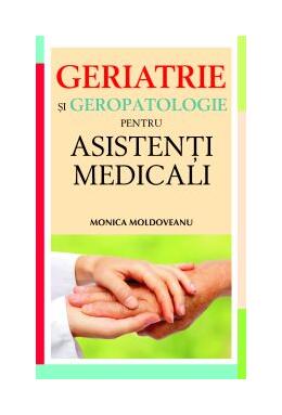 Copertă produs Geriatrie şi geropatologie pentru asistenţi medicali
