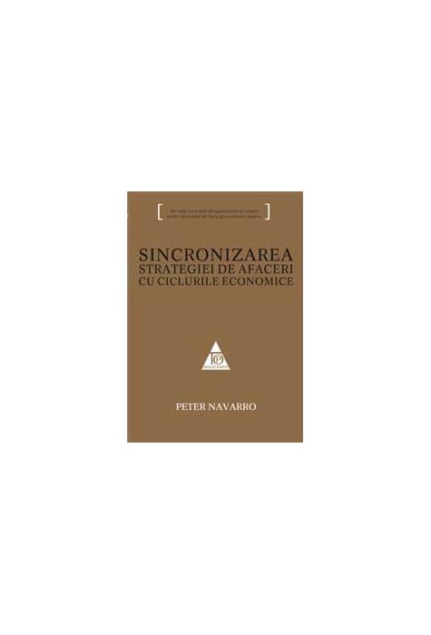 Copertă produs Sincronizarea strategiei de afaceri cu ciclurile economice