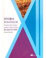 Copertă produs Istoria rom&acirc;nilor. Sinteze de istorie pentru clasa a xii-a (Bacalaureat 2008) - thumb 1
