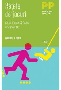 Copertă produs Reţete de jocuri. De ce şi cum să te joci cu copilul tău