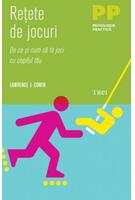 Reţete de jocuri. De ce şi cum să te joci cu copilul tău