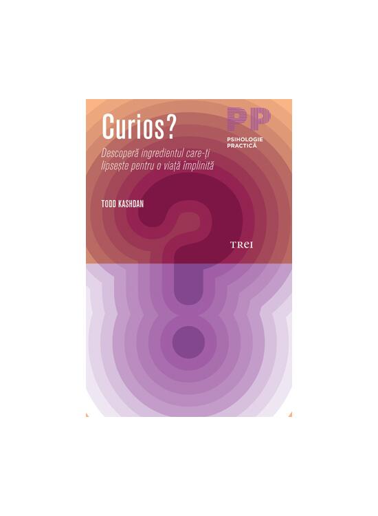 Copertă produs Curios? Descoperă ingredientul care-ţi lipseşte pentru o viaţă împlinită - gallery big 1