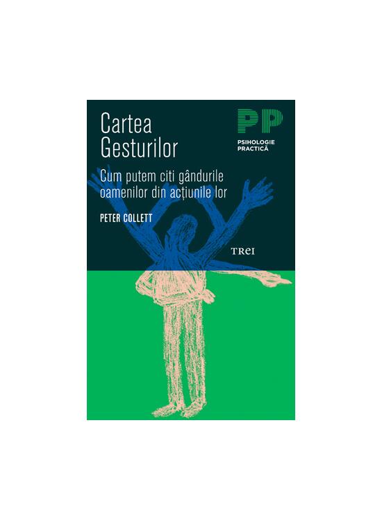 Copertă produs Cartea gesturilor. Cum putem citi g&acirc;ndurile oamenilor din acţiunile lor - gallery big 1