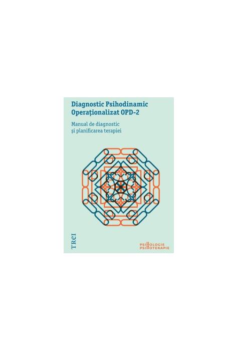 Copertă produs Diagnostic Psihodinamic Operaţionalizat OPD‑2. Manual de diagnostic şi planificarea terapiei