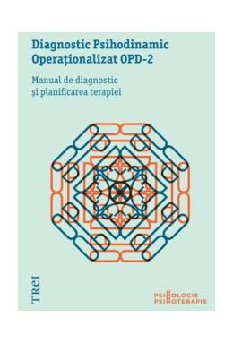 Copertă produs Diagnostic Psihodinamic Operaţionalizat OPD‑2. Manual de diagnostic şi planificarea terapiei