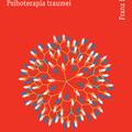 Copertă produs Traumă, ataşament, constelaţii familiale. Psihoterapia traumei - gallery small 