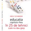 Copertă produs Educaţia copilului meu &icirc;n 25 de tehnici (care nu dau greş) - gallery small 