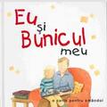 Copertă produs Eu şi bunicul meu - gallery small 