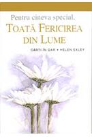 Toată fericirea din lume