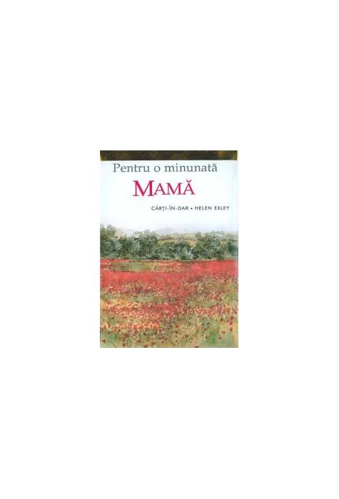 Copertă produs Pentru o minunată mamă