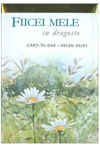 Copertă produs Fiicei mele cu dragoste