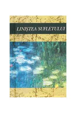 Copertă produs Liniştea sufletului