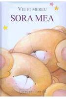 Vei fi mereu sora mea