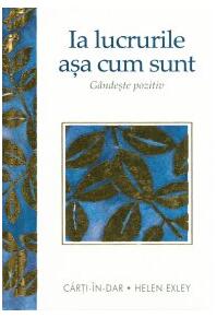 Copertă produs Ia lucrurile aşa cum sunt