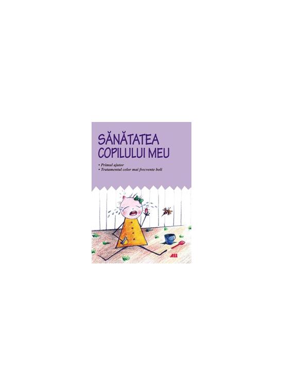 Copertă produs Sănătatea copilului meu - gallery big 1